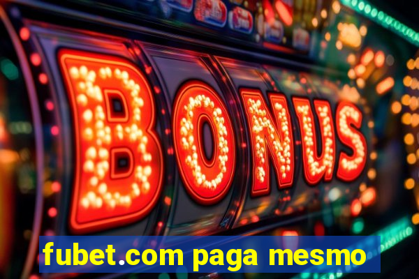 fubet.com paga mesmo